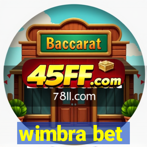 wimbra bet